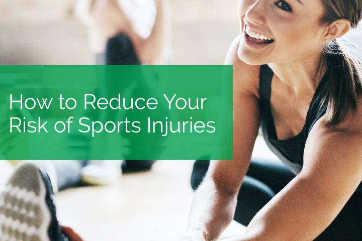 How to Reduce Your Risk of Sports Injuries